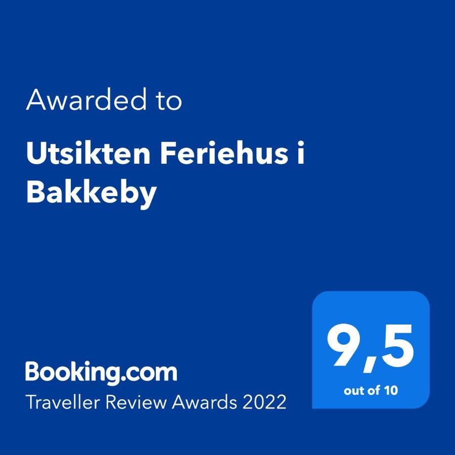 Utsikten Feriehus i Bakkeby Exterior foto